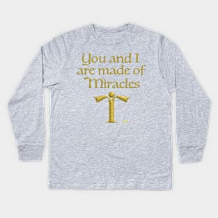 Made of Miracles Kids Long Sleeve T-Shirt